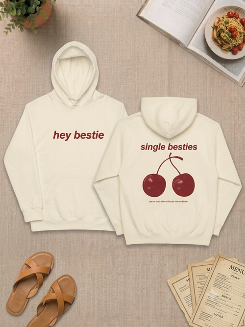 Hey Bestie Hoodie